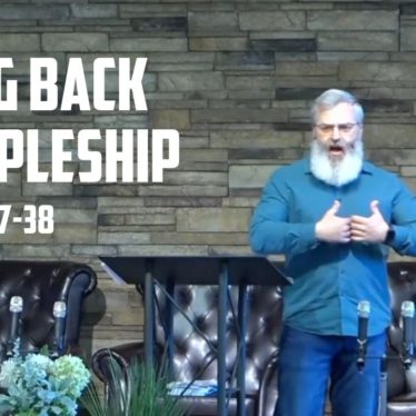Bring Discipleship Back | Acts 2:17-38