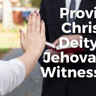 Proving Christ’s Deity to Jehovah’s Witnesses from Exodus 3:14 and John 8:58